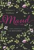 Maud: A Novel Inspired by the Life of L.M. Montgomery