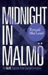 Midnight in Malm 