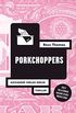 Porkchoppers: Thriller (Ross-Thomas-Edition) (German Edition)