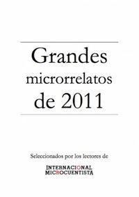 Grandes microrrelatos de 2011