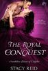The Royal Conquest (Scandalous House of Calydon Book 4) (English Edition)
