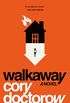 Walkaway (English Edition)