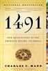 1491 (Second Edition): New Revelations of the Americas Before Columbus (English Edition)
