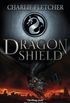 Dragon Shield: Book 1 (English Edition)