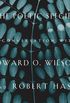The Poetic Species: A Conversation with Edward O. Wilson and Robert Hass (English Edition)