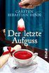 Der letzte Aufguss (Professor-Bietigheim-Krimis 2): Ein kulinarischer Krimi (German Edition)