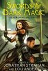 Swords & Dark Magic: The New Sword and Sorcery (The Chronicles of The Black Company) (English Edition)