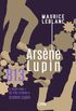 813 :  A dupla vida e Os três crimes de Arsène Lupin