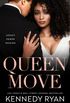 Queen Move