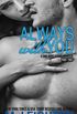Always with You: Part Two (A Bad Boys Serial Novel #2)