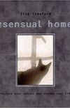 The Sensual Home