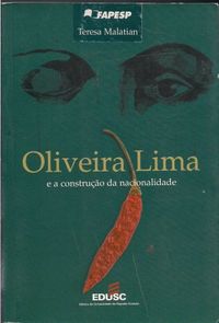 Oliveira Lima e a Construo da Nacionalidade