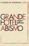 Grande Hotel Abismo