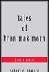 Tales of Bran Mak Morn (English Edition)