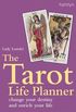 Tarot Life Planner: Change Your Destiny and Enrich Your Life