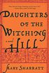 Daughters of the Witching Hill: A Novel (English Edition)