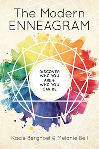 The Modern Enneagram: Discover Who You Are and Who You Can Be (English Edition)