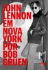John Lennon em Nova York por Bob Gruen