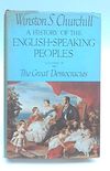 History of the English Speaking Peoples: v. 4