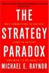 The Strategy Paradox