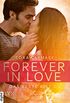 Forever in Love - Das Beste bist du (Forever-in-Love-Reihe 1) (German Edition)