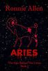 Aries: The Sign Behind the Crime ~ Book 2 (English Edition)