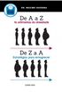 De A a Z: As artimanhas da obesidade / De Z a A: Estratgias para emagrecer