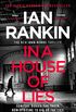 In a House of Lies: The Number One Bestseller (A Rebus Novel Book 22) (English Edition)