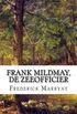 Frank Mildmay, de Zeeofficier
