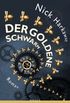 Der goldene Schwarm: Roman (German Edition)