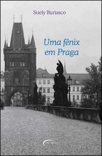 Uma Fnix em Praga