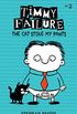 Timmy Failure: The Cat Stole My Pants (English Edition)