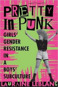 Pretty in Punk: Girl