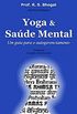 Yoga & Sade Mental