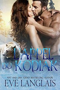 Lappel Du Kodiak (Kodiak Point t. 1) (French Edition)