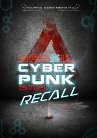 Brasil Cyberpunk 2115 - Recall