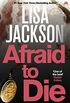 Afraid to Die: Montana series, book 4 (Montana Mysteries) (English Edition)