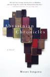 Abyssinian Chronicles: A Novel (Vintage International) (English Edition)