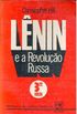 Lnin e a Revoluao Russa