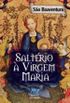 Saltrio  Virgem Maria