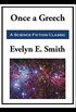 Once a Greech (English Edition)