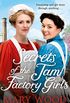 Secrets of the Jam Factory Girls (English Edition)
