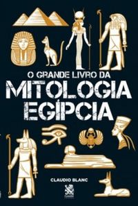 o grande livro da mitologia egpcia