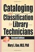 Cataloging and Classification for Library Technicians, Second Edition
