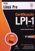 Certificao LPI-1 101 - 102 - Coleo Linux Pro