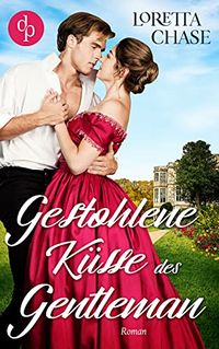 Gestohlene Ksse des Gentleman (Die Carsington Gentlemen-Reihe 1) (German Edition)