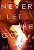 Never Let Me Go (English Edition)