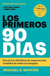 Los primeros 90 das (Spanish Edition)