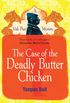 The Case of the Deadly Butter Chicken (Vish Puri series Book 3) (English Edition)
