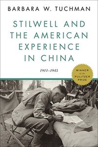 Stilwell and the American Experience in China: 1911-1945 (English Edition)